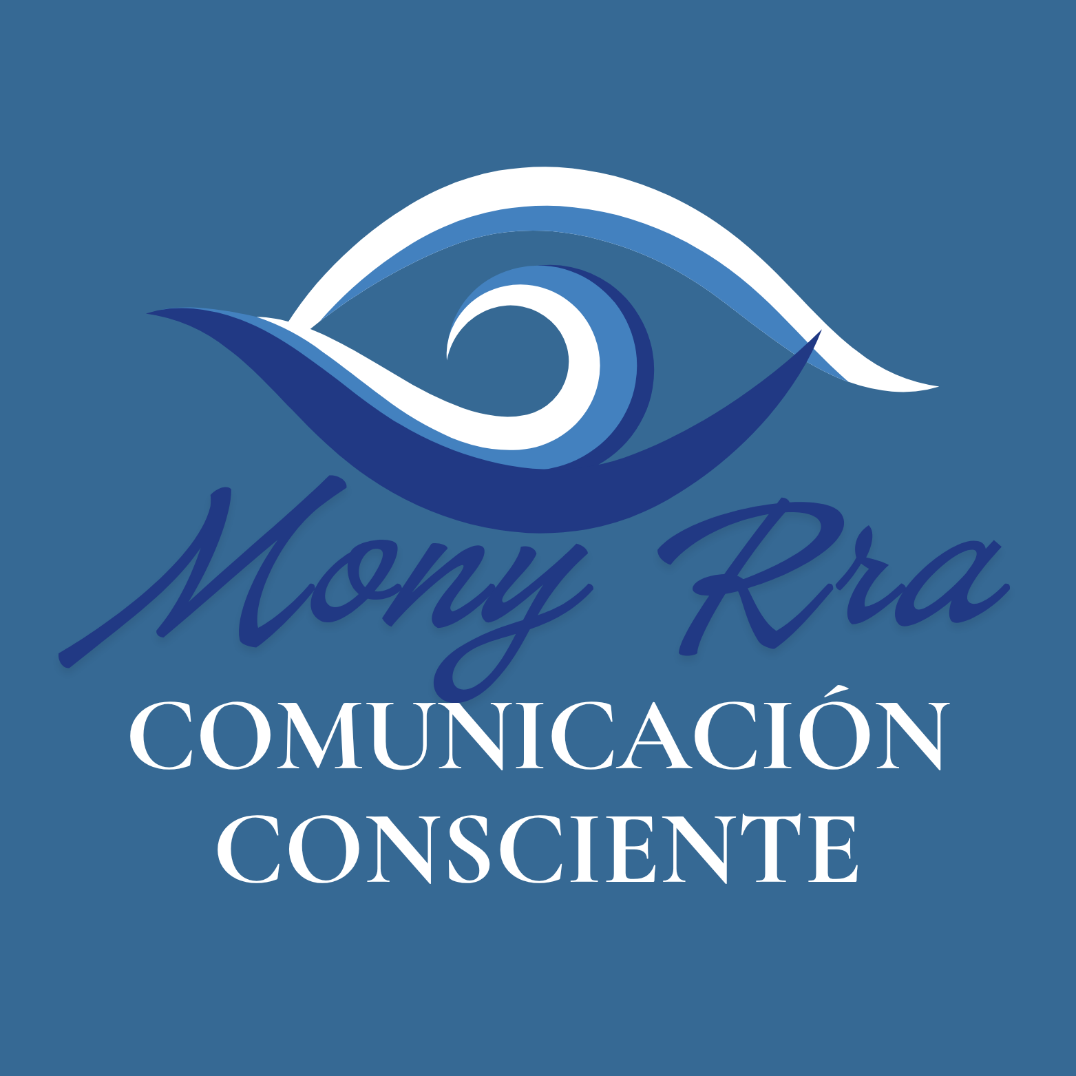 Mony Rra Comunicación Consciente